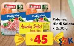 POLONEZ HİNDİ SALAM 2X90 G